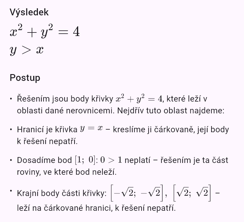 x^2 + y^2 = 4
y > x