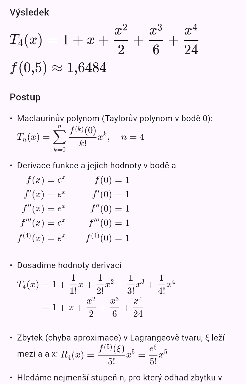 taylor(e^x, 0, chyba=0.001, x=0.5)