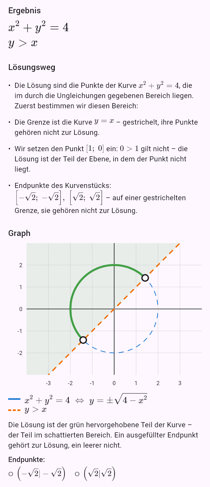 x^2 + y^2 = 4
y > x
