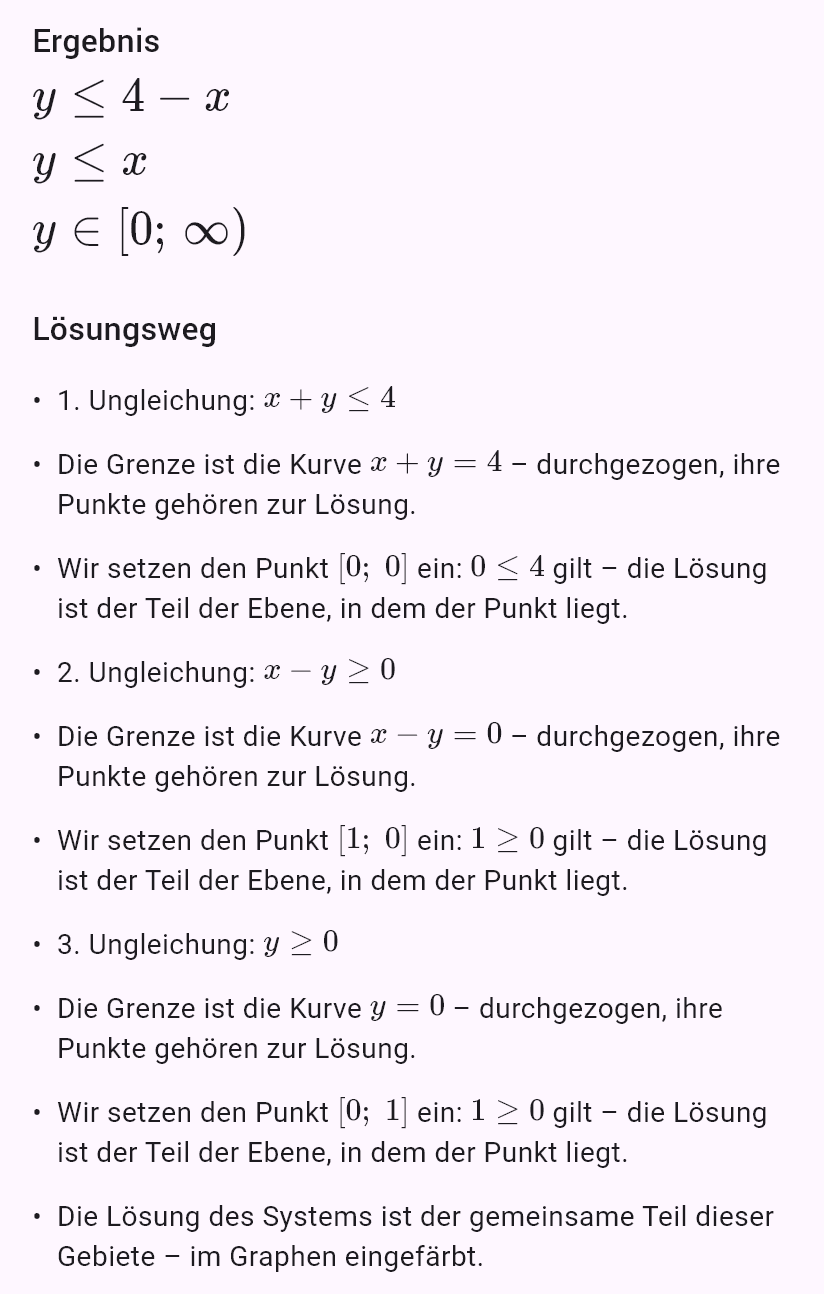 x + y <= 4
x - y >= 0
y >= 0