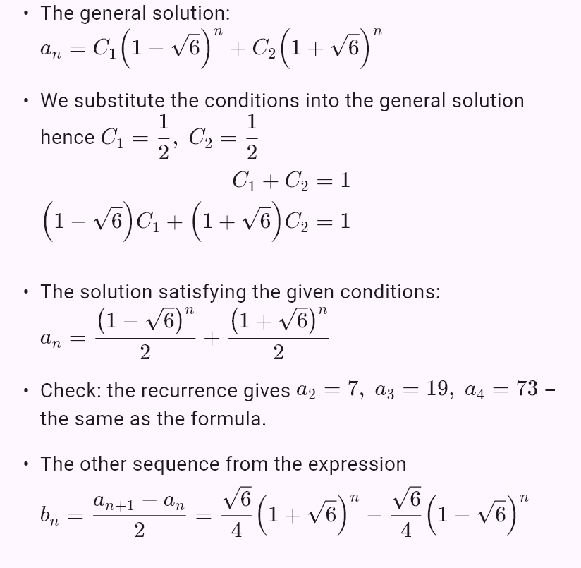 a_{n+1} = a_n + 2b_n
b_{n+1} = 3a_n + b_n
a_0 = 1, b_0 = 0