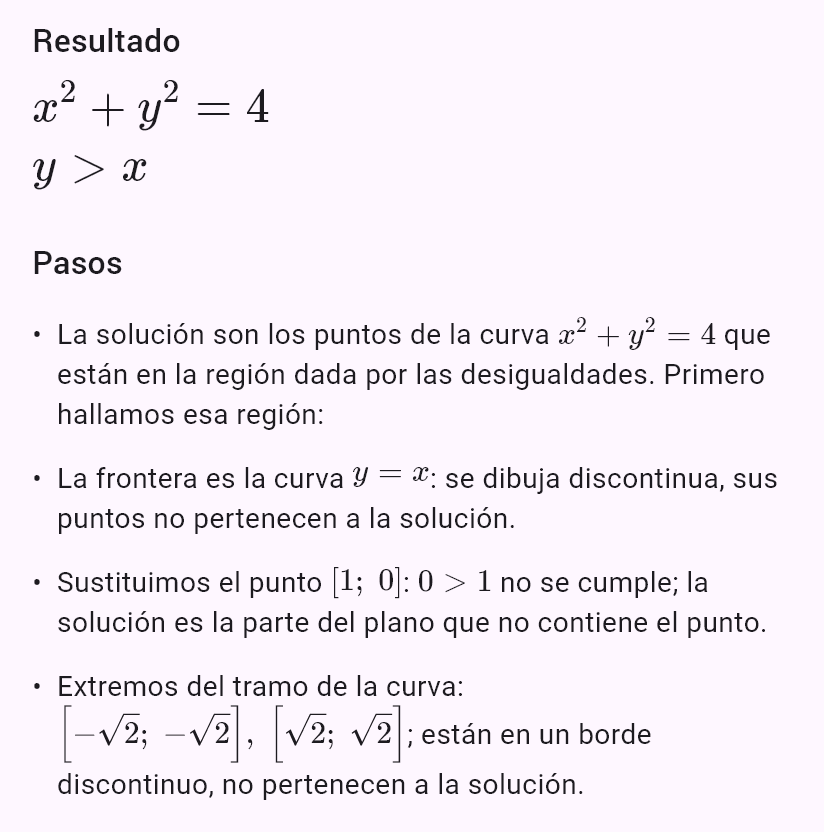x^2 + y^2 = 4
y > x