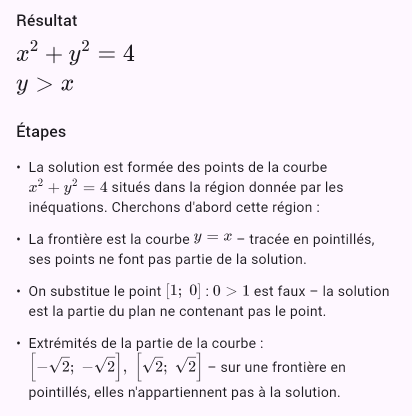 x^2 + y^2 = 4
y > x