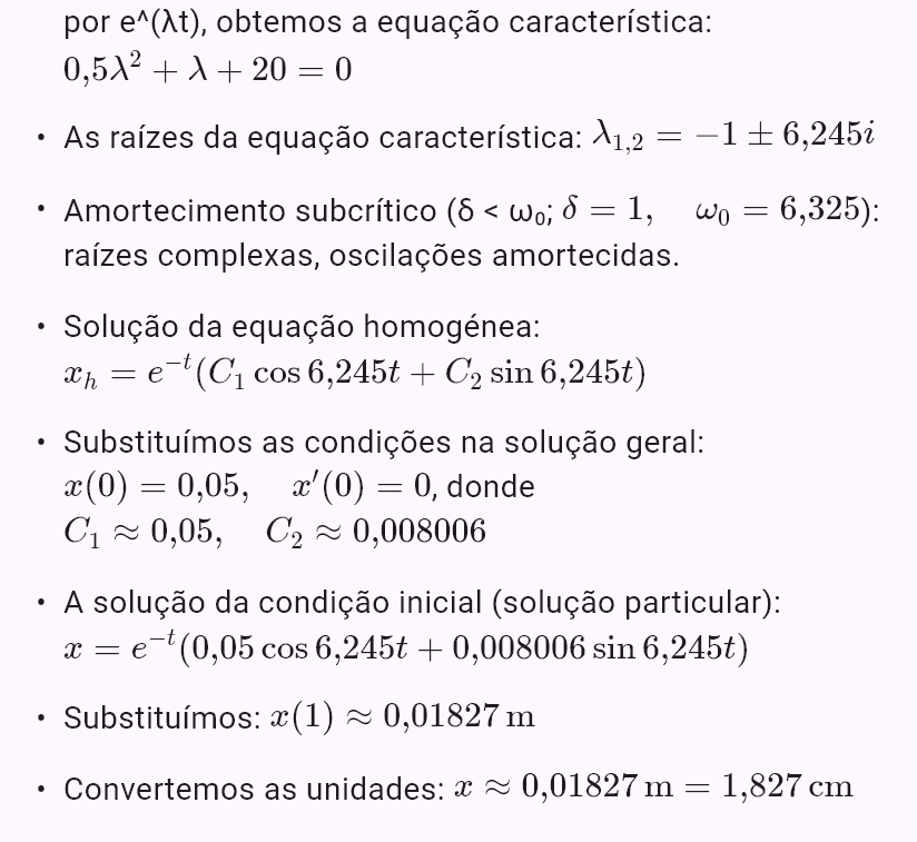 model(spring; find=x[cm]; m=0.5[kg]; k=20[N_m]; b=1[kg_s]; x0=5[cm]; v0=0[m_s]; t=1[s])